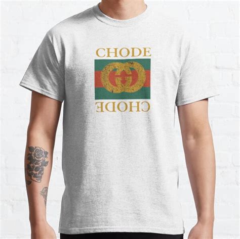 chode gucci t shirt|Meer.